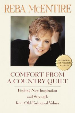 Kniha Comfort from a Country Quilt Reba McEntire