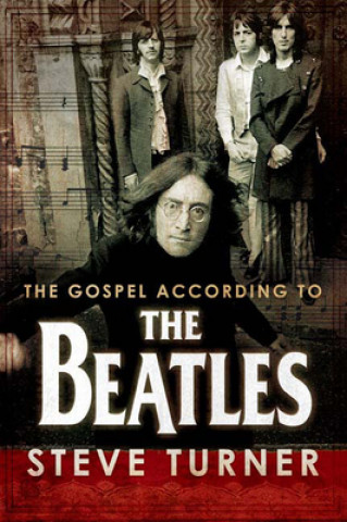 Book Gospel According to the Beatles Steve Turner