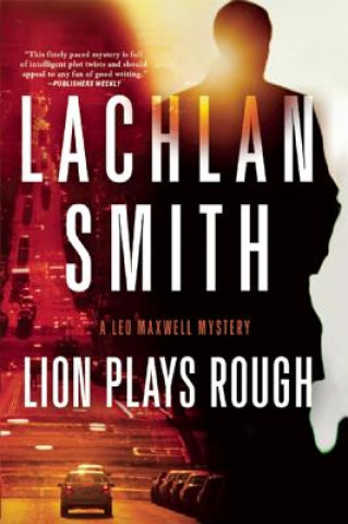 Книга Lion Plays Rough Lachlan Smith