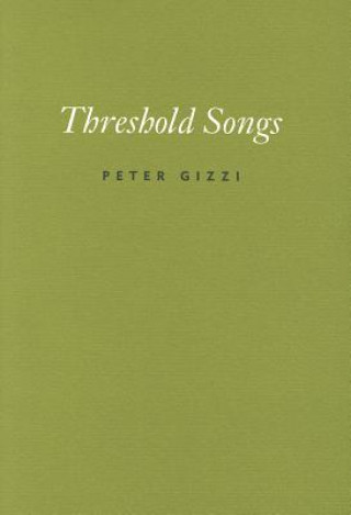 Carte Threshold Songs Peter Gizzi