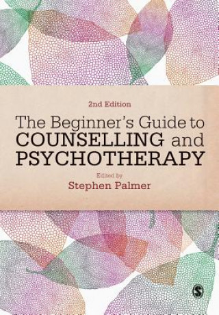 Book Beginner's Guide to Counselling & Psychotherapy Stephen Palmer