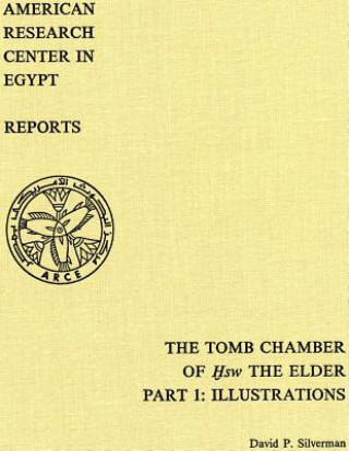 Libro Tomb Chamber of HSW The Elder David P. Silverman