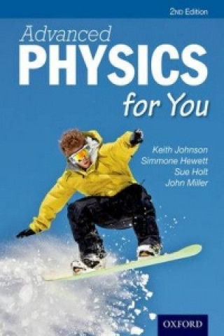 Könyv Advanced Physics For You Keith Johnson
