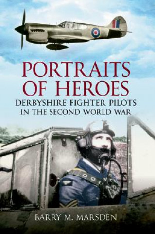 Kniha Portraits of Heroes Barry M. Marsden