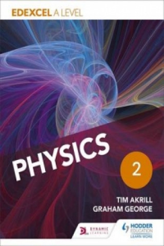 Könyv Edexcel A Level Physics Student Book 2 Tim Akrill