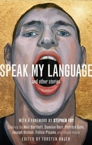 Kniha Speak My Language, and Other Stories Torsten Hojer