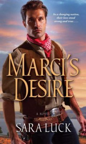 Knjiga Marci's Desire Sara Luck