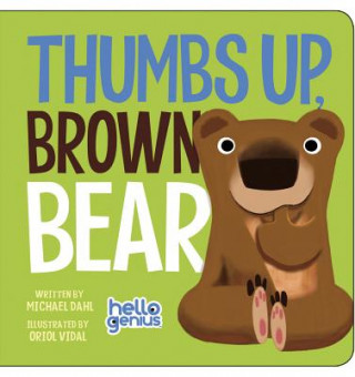 Buch Thumbs Up, Brown Bear Michael Dahl