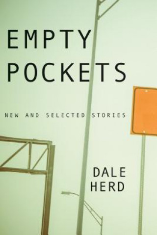 Knjiga Empty Pockets Dale Herd