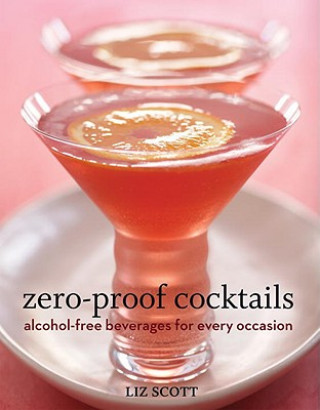 Książka Zero-Proof Cocktails Liz Scott