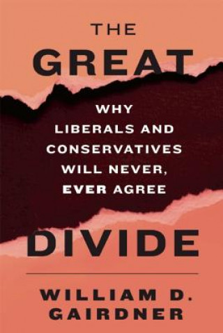 Livre Great Divide William D Gairdner