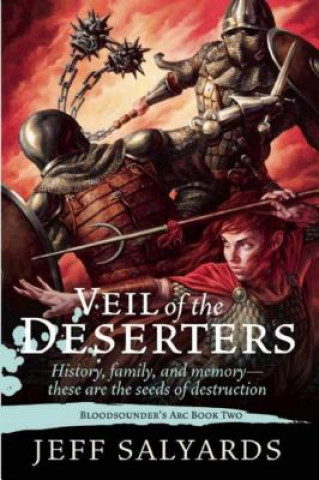 Книга Veil of the Deserters Jeff Salyards