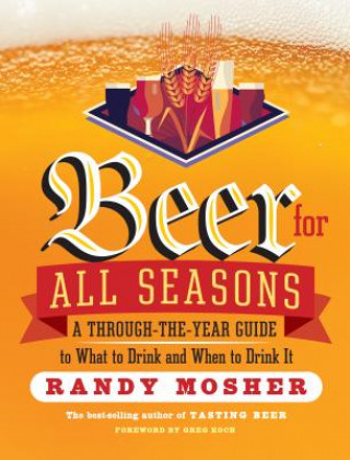 Книга Beer for All Seasons Randy Mosher