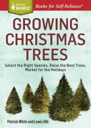 Carte Growing Christmas Trees Patrick White