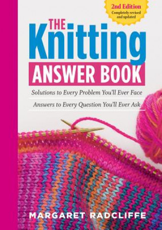 Книга Knitting Answer Book, 2nd Edition Margaret Radcliffe