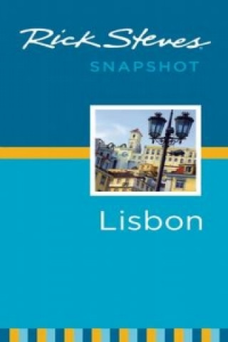 Kniha Rick Steves Snapshot Lisbon Rick Steves