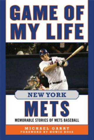 Книга Game of My Life New York Mets Michael Garry