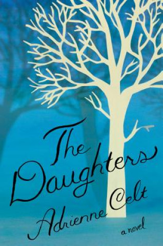 Livre Daughters Adrienne Celt