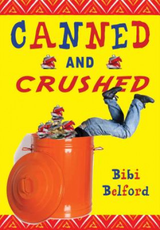 Kniha Canned and Crushed Barbara Belford