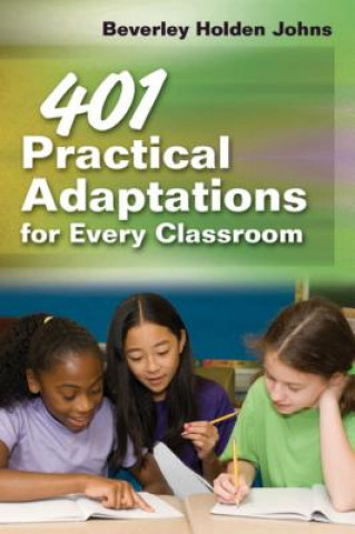 Könyv 401 Practical Adaptations for Every Classroom Beverly Holden Johns
