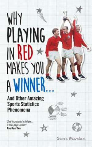 Livre Why Playing in Red Makes You a Winner... Gavin Newsham