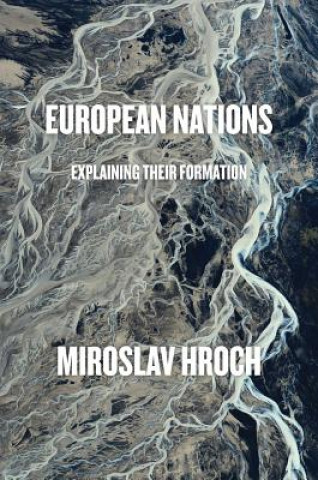 Книга European Nations Miroslav Hroch
