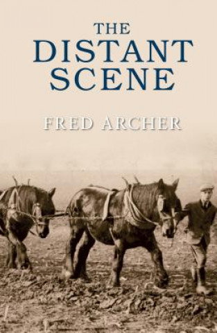 Kniha Distant Scene Fred Archer
