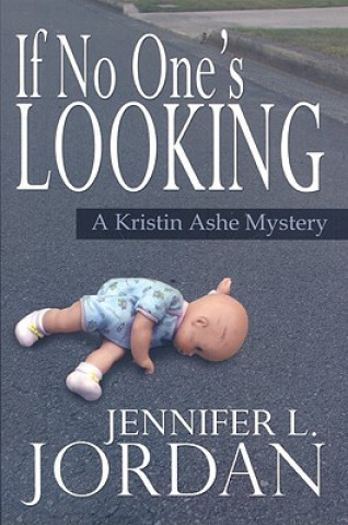 Könyv If No-One's Looking Jennifer L. Jordan