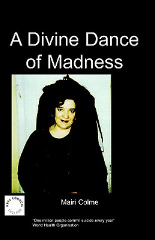 Kniha Divine Dance of Madness M Colme