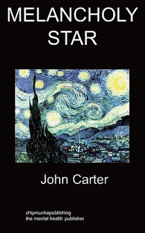 Knjiga Melancholy Star John Carter