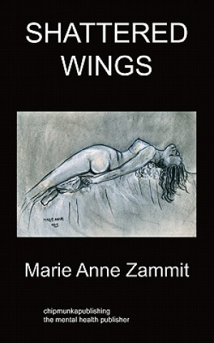 Kniha Shattered Wings Mary-Anne Zammit