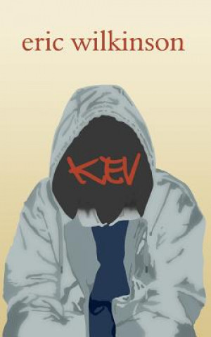 Knjiga Kev Eric Wilkinson