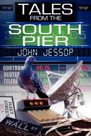 Kniha Tales from the South Pier John Jessop