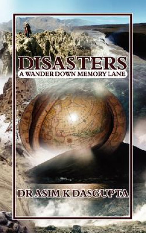 Книга Disasters Dr Asim K Dasgupta