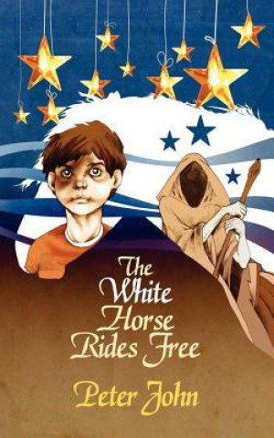 Книга White Horse Rides Free John