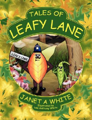 Carte Tales of Leafy Lane Janet A White