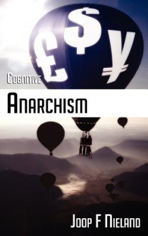 Carte Cognitive Anarchism Joop F Nieland