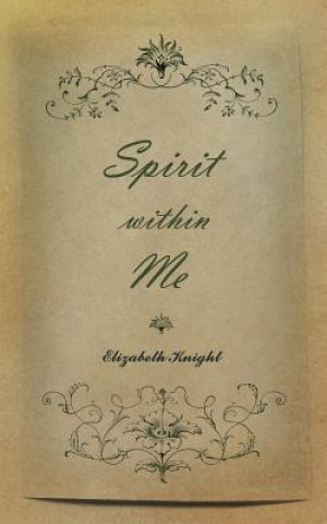 Libro Spirit Within Me Elizabeth Knight