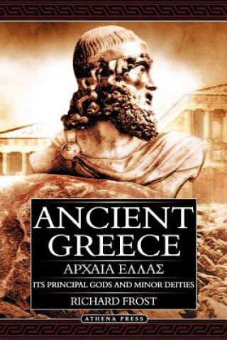 Kniha Ancient Greece Richard Frost
