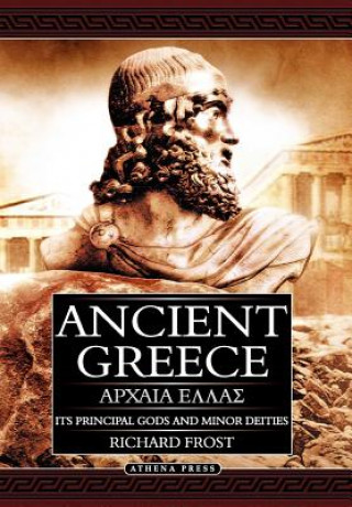 Kniha Ancient Greece Richard Frost