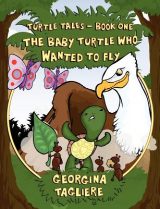 Carte Turtle Tales - Book One Georgina Tagliere