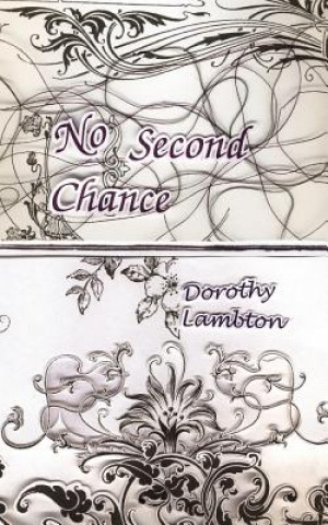 Book No Second Chance Dorothy Lambton