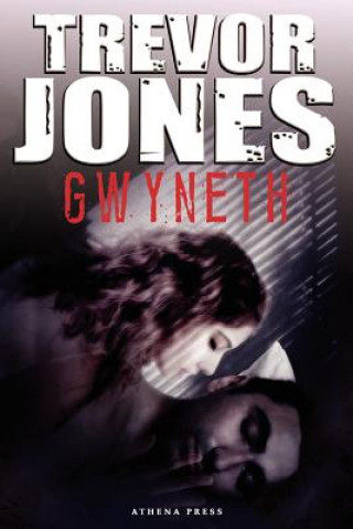 Kniha Gwyneth Jones