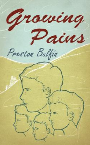 Книга Growing Pains Preston Bulfin