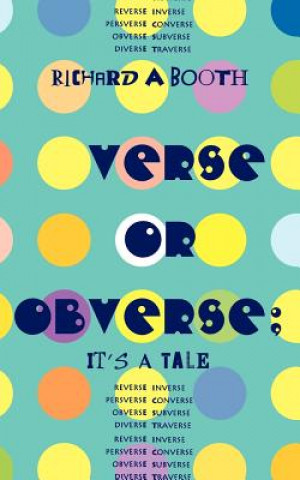 Knjiga Verse or Obverse Richard A Booth
