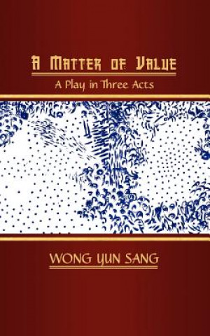 Libro Matter of Value Wong Yun Sang