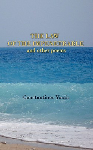 Knjiga Law of the Impenetrable Constantinos Vassis