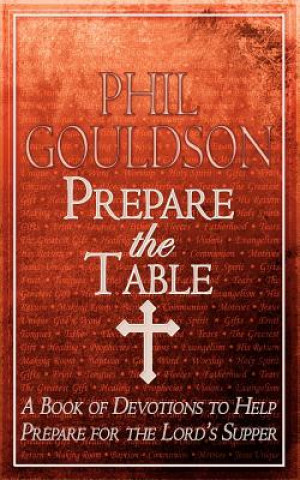 Knjiga Prepare the Table Phil Gouldson