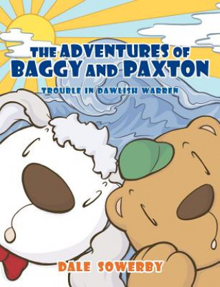 Book Adventures of Baggy and Paxton Dale Sowerby