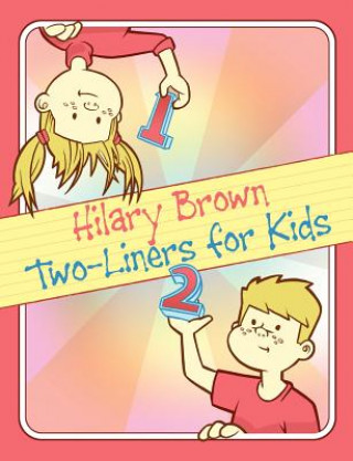 Knjiga Two-Liners for Kids Brown